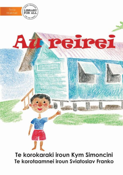 My School - Au Reirei (Te Kiribati)