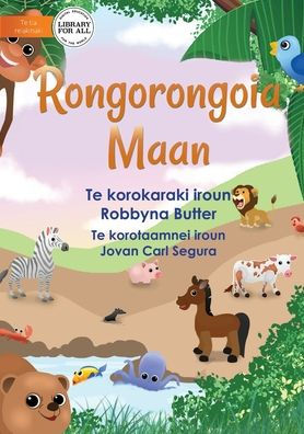 All About Animals - Rongorongoia Maan (Te Kiribati)