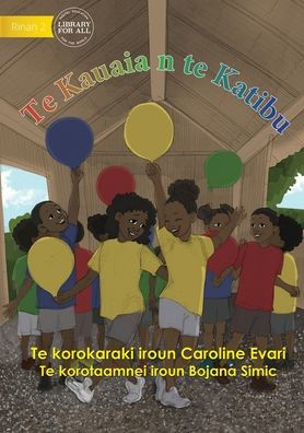 The Balloon Race - Te Kauaia N Te Katibu (Te Kiribati)