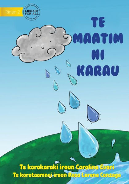 Raindrops - Te Maatim Ni Karau (Te Kiribati)