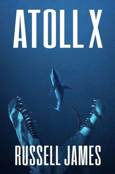 Atoll X (The Grant Coleman Adventures) - 9781922861467