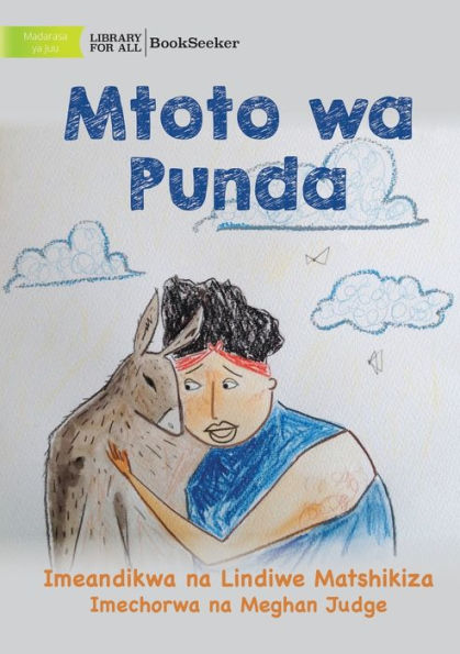 Donkey Child - Mtoto Wa Punda (Swahili Edition)