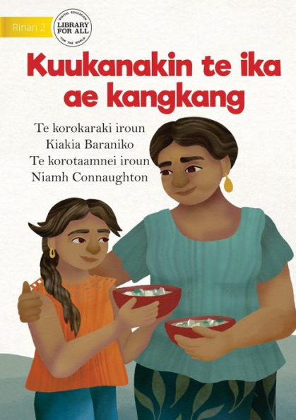 Cooking A Delicious Fish - Kuukanakin Te Ika Ae Kangkang (Te Kiribati)