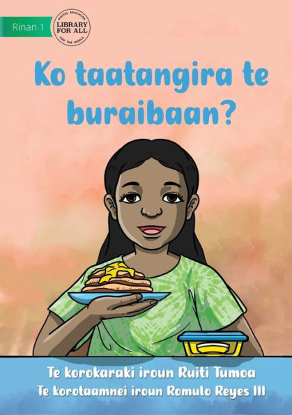 Do You Like Pancakes - Ko Taatangira Te Buraibaan? (Te Kiribati)