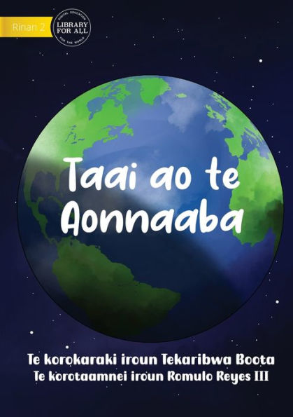 The Sun And The Earth - Taai Ao Te Aonnaaba (Te Kiribati)