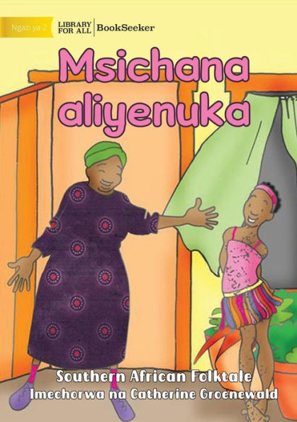 Grandmother And The Smelly Girl - Msichana Aliyenuka (Swahili Edition)