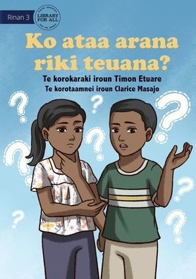 Do You Know Another Name? - Ko Ataa Arana Riki Teuana? (Te Kiribati)