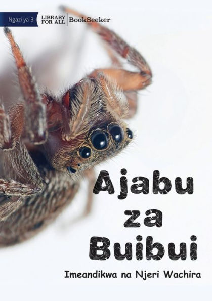 Amazing Spiders - Ajaba Zu Buibui (Swahili Edition)