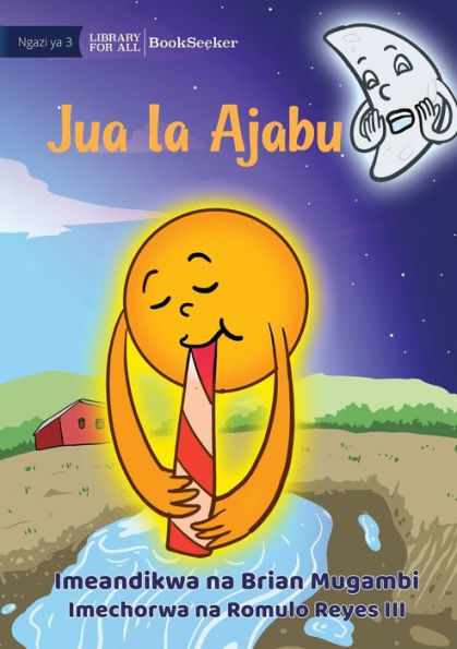 Wonderful Sun - Jua La Ajabu (Swahili Edition)