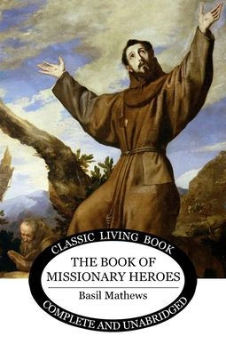 Book Of Missionary Heroes - 9781922950857