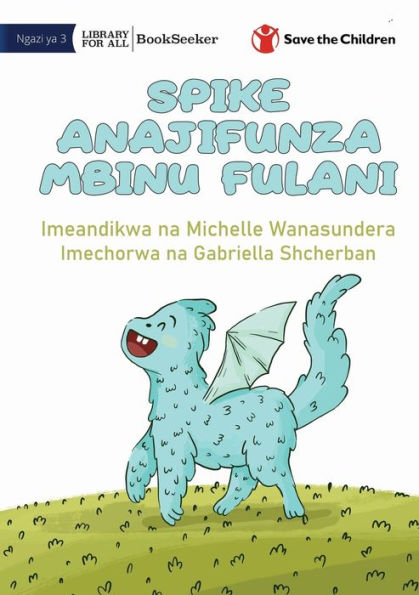 Spike Learns Some Tricks - Spike Anajifunza Mbinu Fulani (Swahili Edition)