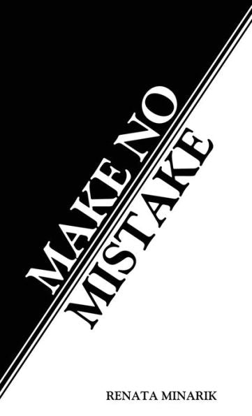 Make No Mistake - 9781922956798