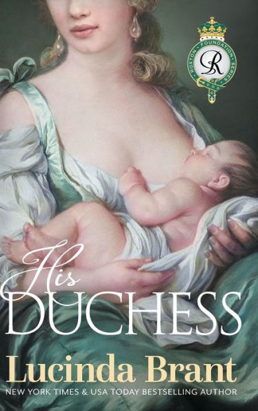 His Duchess: Sequel To Noble Satyr (Roxton Foundation) - 9781922985552