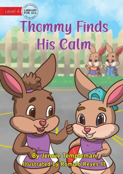 Thommy Finds His Calm - 9781922991416