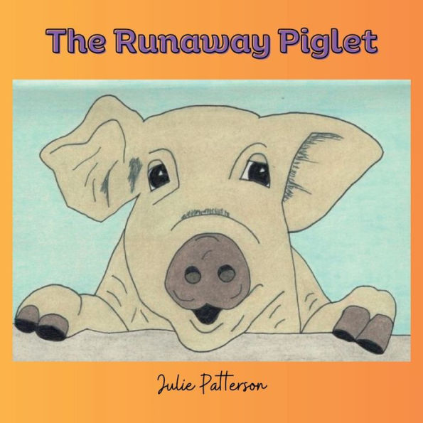 The Runaway Piglet - 9781923054080