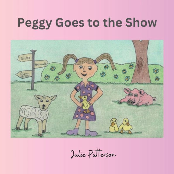 Peggy Goes To The Show - 9781923054172