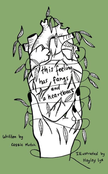 This Feeling Has Fangs And A Heartbeat - 9781923065253