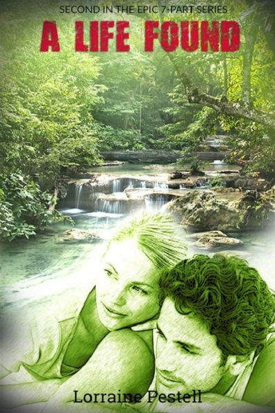 A Life Found: A Life Singular, Book 2 (Volume 2)