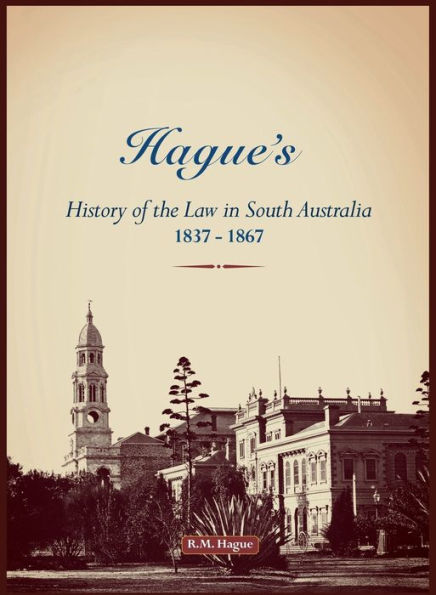 Hague's History of the Law, 1837-1867