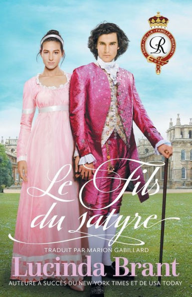 Le Fils Du Satyre: Une Romance Historique Georgienne (Saga De La Famille Roxton) (French Edition) - 9781925614954