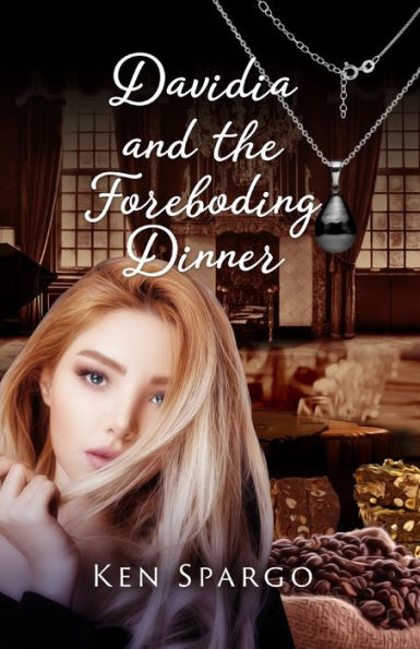 Davidia And The Foreboding Dinner - 9781925707328