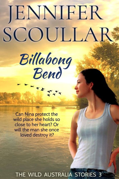 Billabong Bend (Las historias de Australia salvaje)