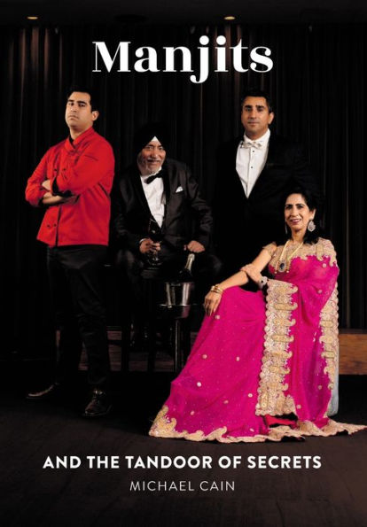 Manjits And The Tandoor Of Secrets