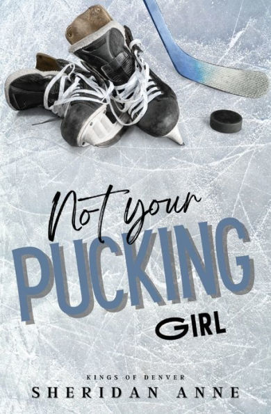 Not Your Pucking Girl - 9781925958737