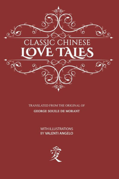 Classic Chinese Love Tales - 9781927077511
