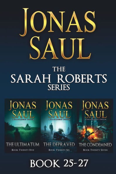 The Sarah Roberts Series Vol. 25-27