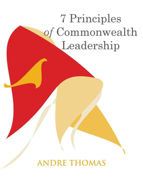 7 Principles of Commonwealth Leadership (Visionaries Institute)