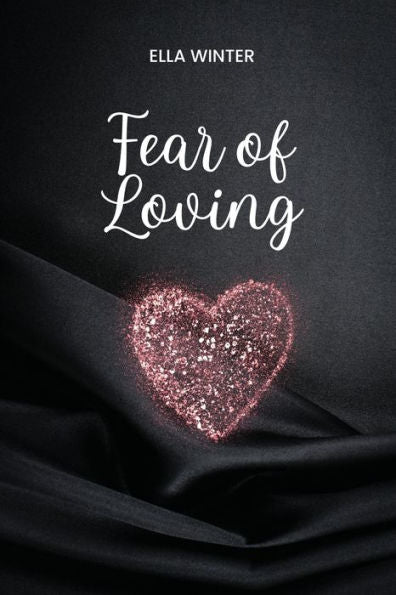 Fear Of Loving