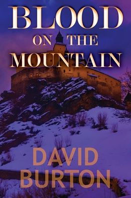 Blood On The Mountain - 9781935303695