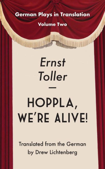 Hoppla, We'Re Alive: Drama (German Plays In Translation)