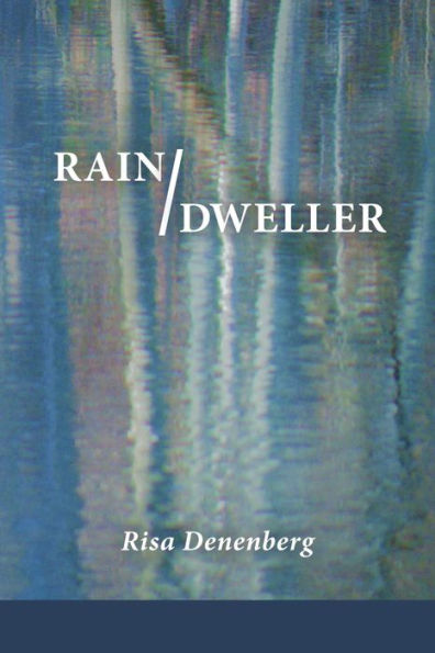 Rain / Dweller - 9781936657735