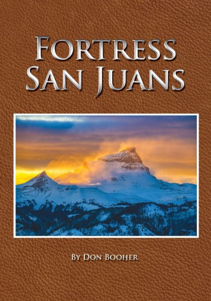 Fortress San Juans