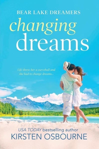 Cambiando sueños (Bear Lake Dreamers)