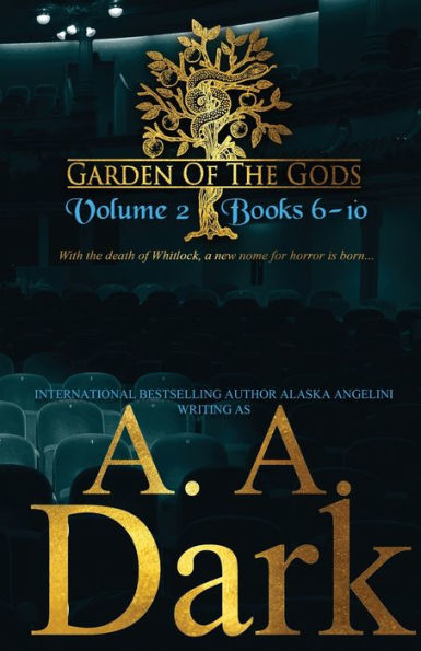 Garden Of The Gods: Vol 2. Books 6-10