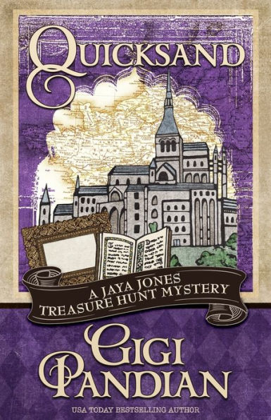 Quicksand: A Jaya Jones Treasure Hunt Mystery - 9781938213274