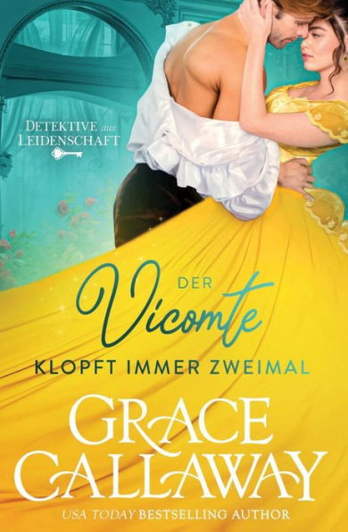 Der Vicomte Klopft Immer Zweimal (Detektive Aus Leidenschaft) (German Edition) - 9781939537829