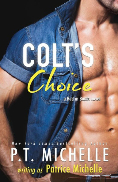 Colt's Choice (Bad in Boots)