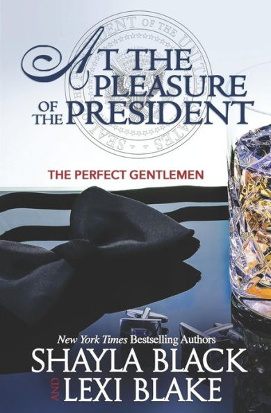 A Placer del Presidente (Perfectos Señores)