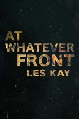 At Whatever Front