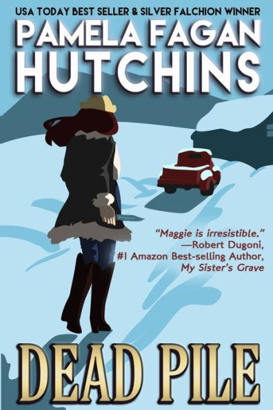Dead Pile: A What Doesn't Kill You Romantic Mystery