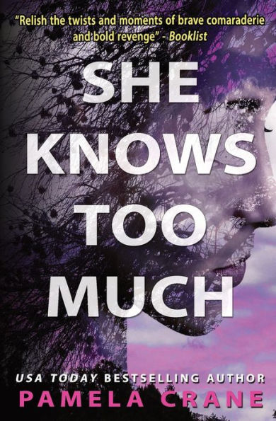 She Knows Too Much (If Only She Knew Mystery Series) - 9781940662329