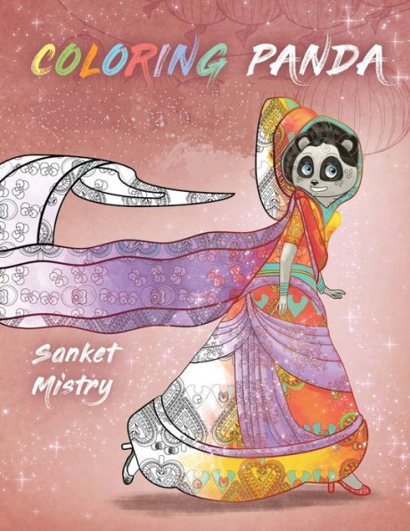 Coloring Panda: A Coloring Book For Girls, Stress Relief Fun With Relaxing Designs Of Magical Animals, Fantasy, Mandalas, Flowers, Patterns, Swirls For Adults, Kids 4-8, 9-12, Girls