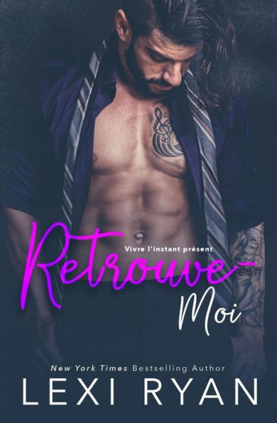 Retrouve-Moi (Vivre L'Instant Present) (French Edition)