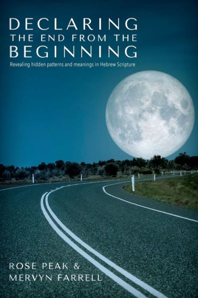 Declaring The End From The Beginning