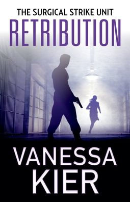 Retribution: The Ssu Book 3 (The Surgical Strike Unit)