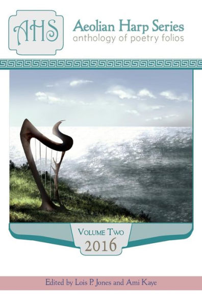 Aeolian Harp Anthology, Volume 2 (Aeolian Harp Series)